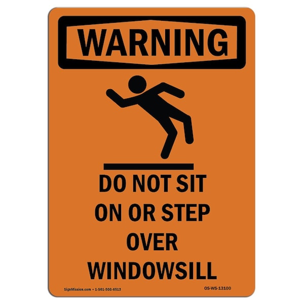 OSHA WARNING Sign, Do Not Sit On Or Step W/ Symbol, 14in X 10in Aluminum, 10" W, 14" L, Portrait